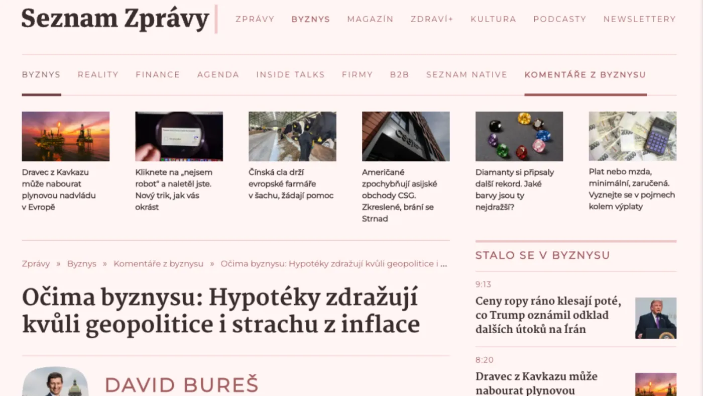 Seznam Zprávy: Očima byznysu: Hypotéky zdražují kvůli geopolitice i strachu z inflace